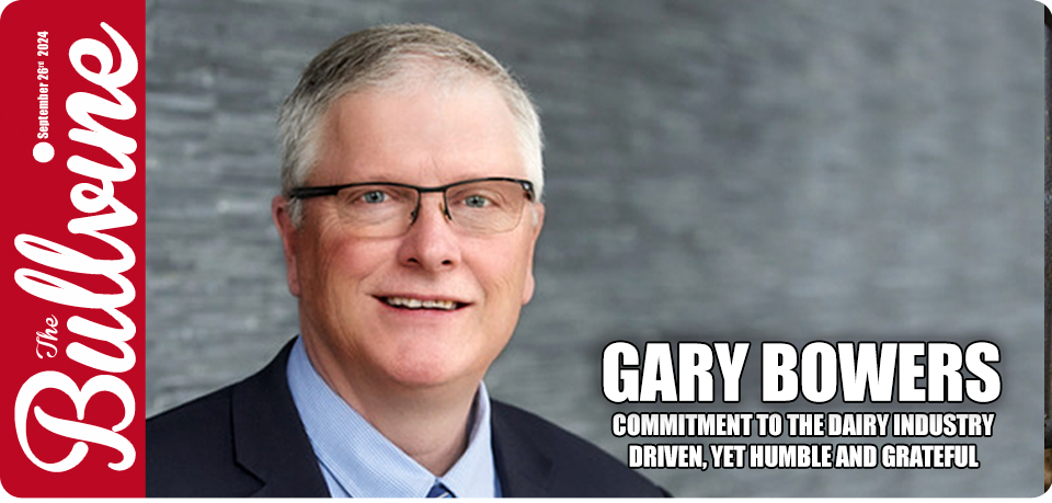 Gary Bowers: Commitment to the Dairy Industry Driv…