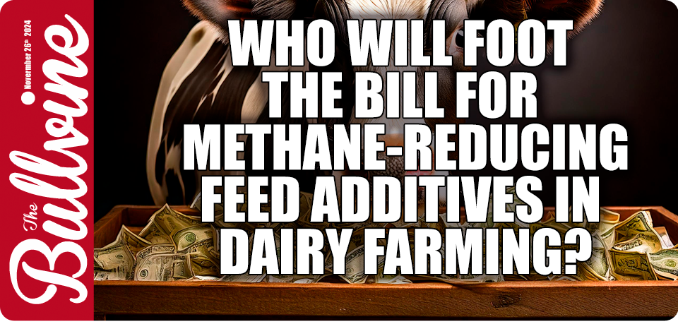 Who Will Foot the Bill for Methane-Reducing Feed A…