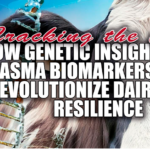 dairy farming, cow resilience, metabolic stress, plasma biomarkers, genetic stress responses, genome-wide association studies, endophenotypes, breeding programs, lactating cows, animal welfare